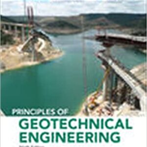 Principles of Geotechnical Engineering 9th Edition by Braja M. Das, Khaled Sobhan