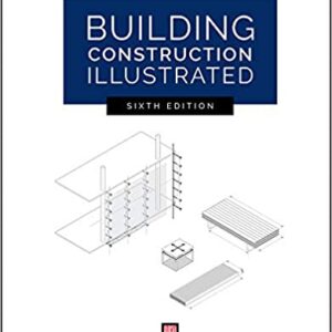 Building Construction Illustrated 6th Edition by Francis D. K. Ching